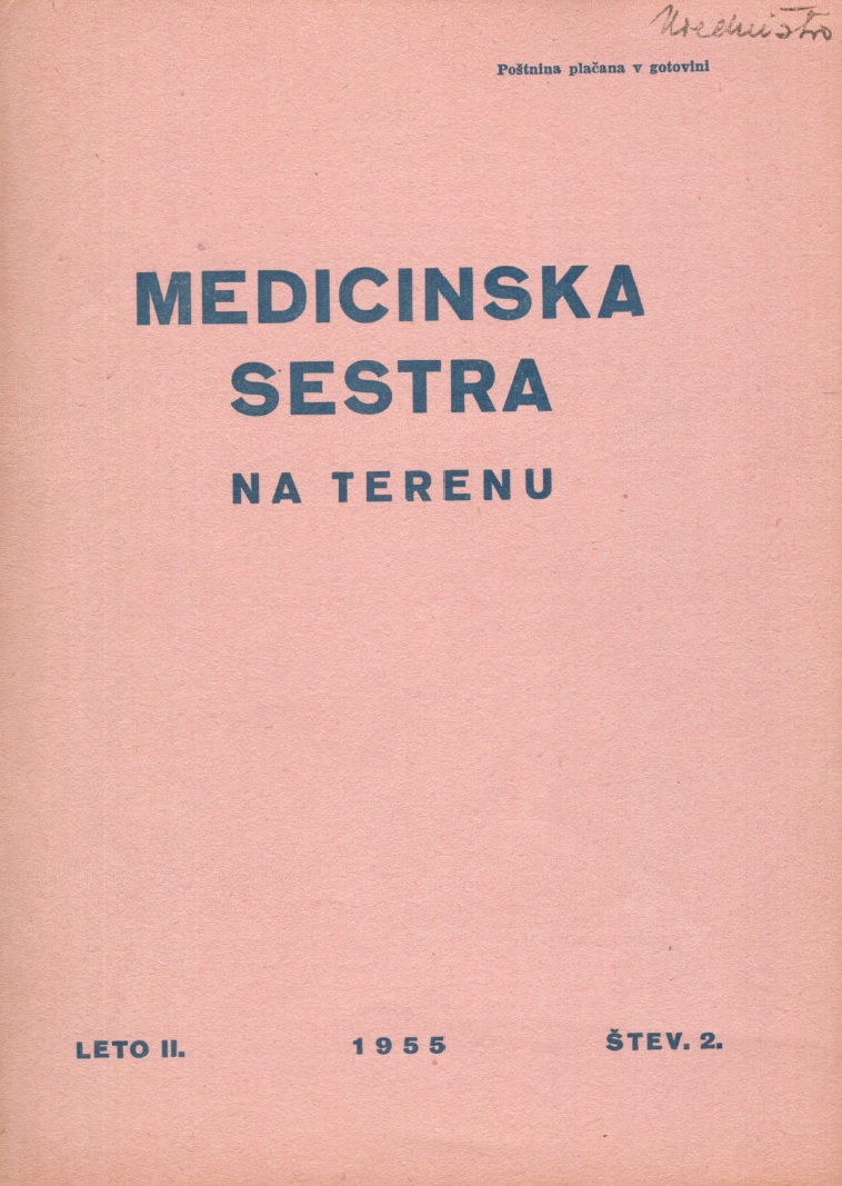 					Poglej Letn. 2 Št. 2 (1955): Medicinska sestra na terenu
				