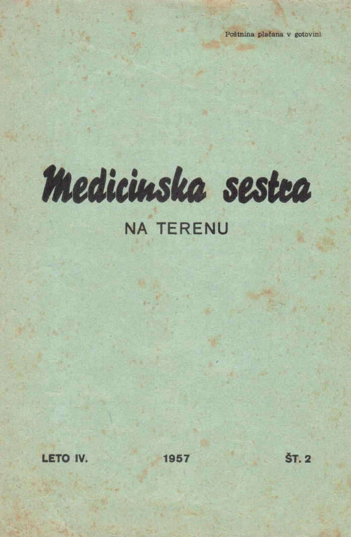 					Poglej Letn. 4 Št. 2 (1957): Medicinska sestra na terenu
				